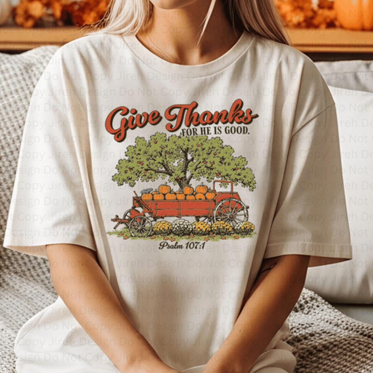 Give Thanks To The Lord Tee