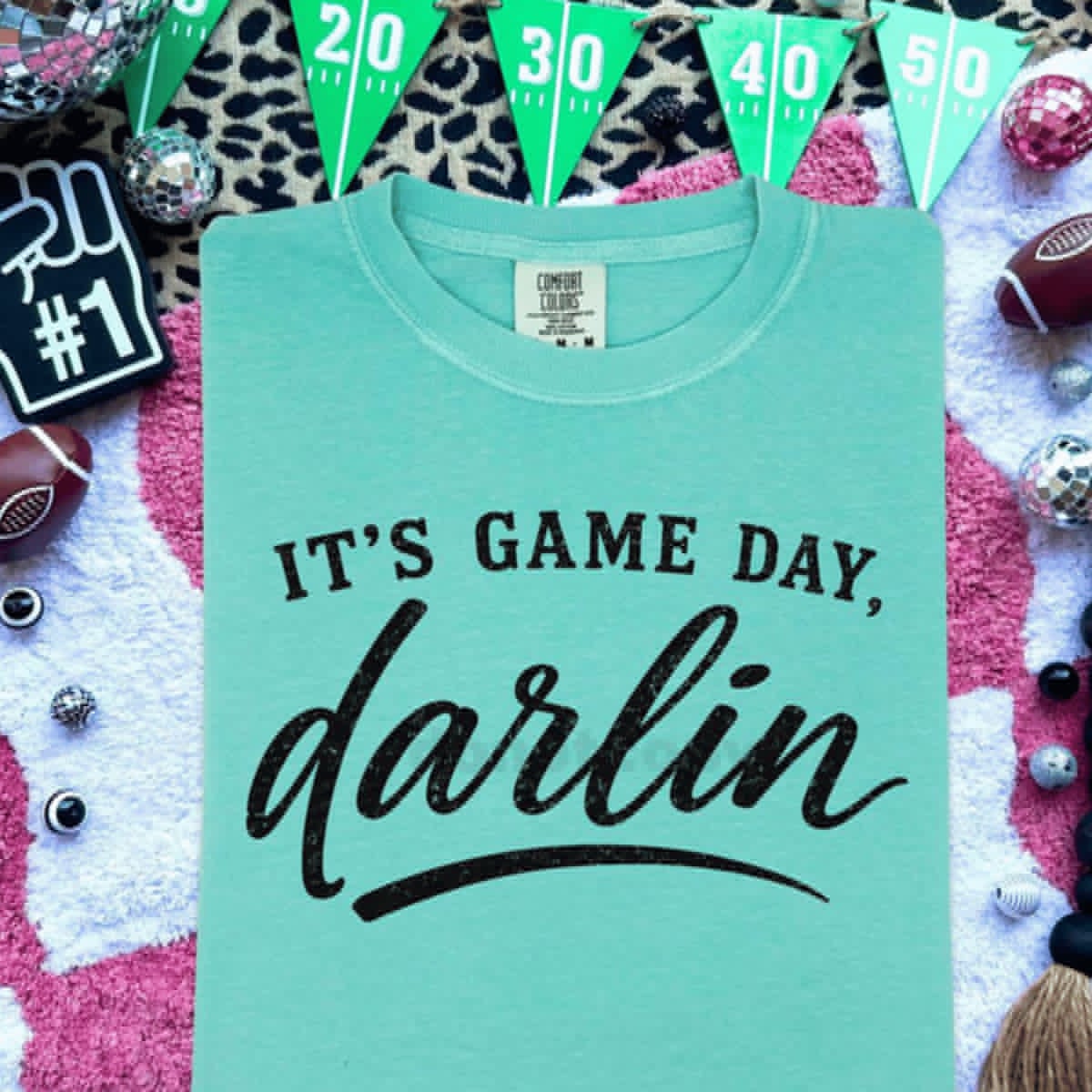 It's Game Day, Darlin Tee